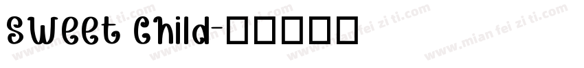 sweet child字体转换